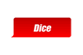 Dice